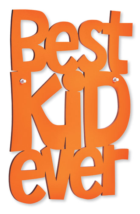 8188: Best Kid Ever Sign (Product Detail)