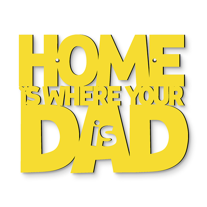 1687: Home is Where Your Dad is (Product Detail)